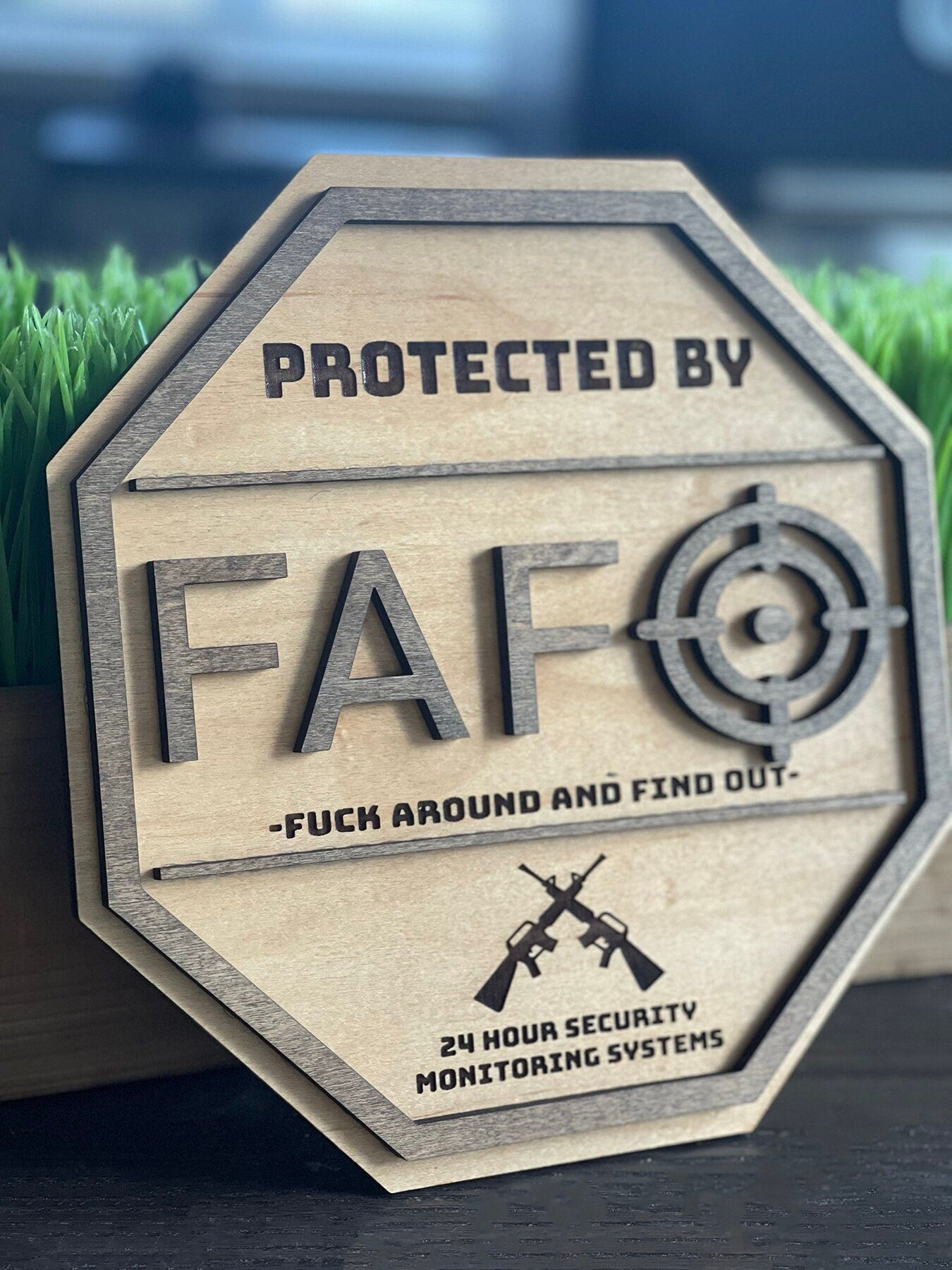 FAFO Yard sign, Home Security Sign, Wooden FAFO, Fuck around and find out yard sign